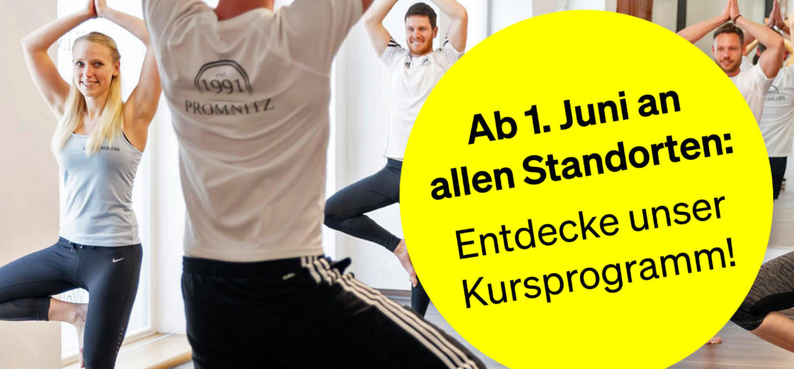 Promnitz Kurse an allen Standorten ab 1. Juni 2021